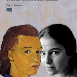 "CONCURRENCIES Charlotte Salomon and Eva Hesse: Genius, Trauma and the Creative Imagination"